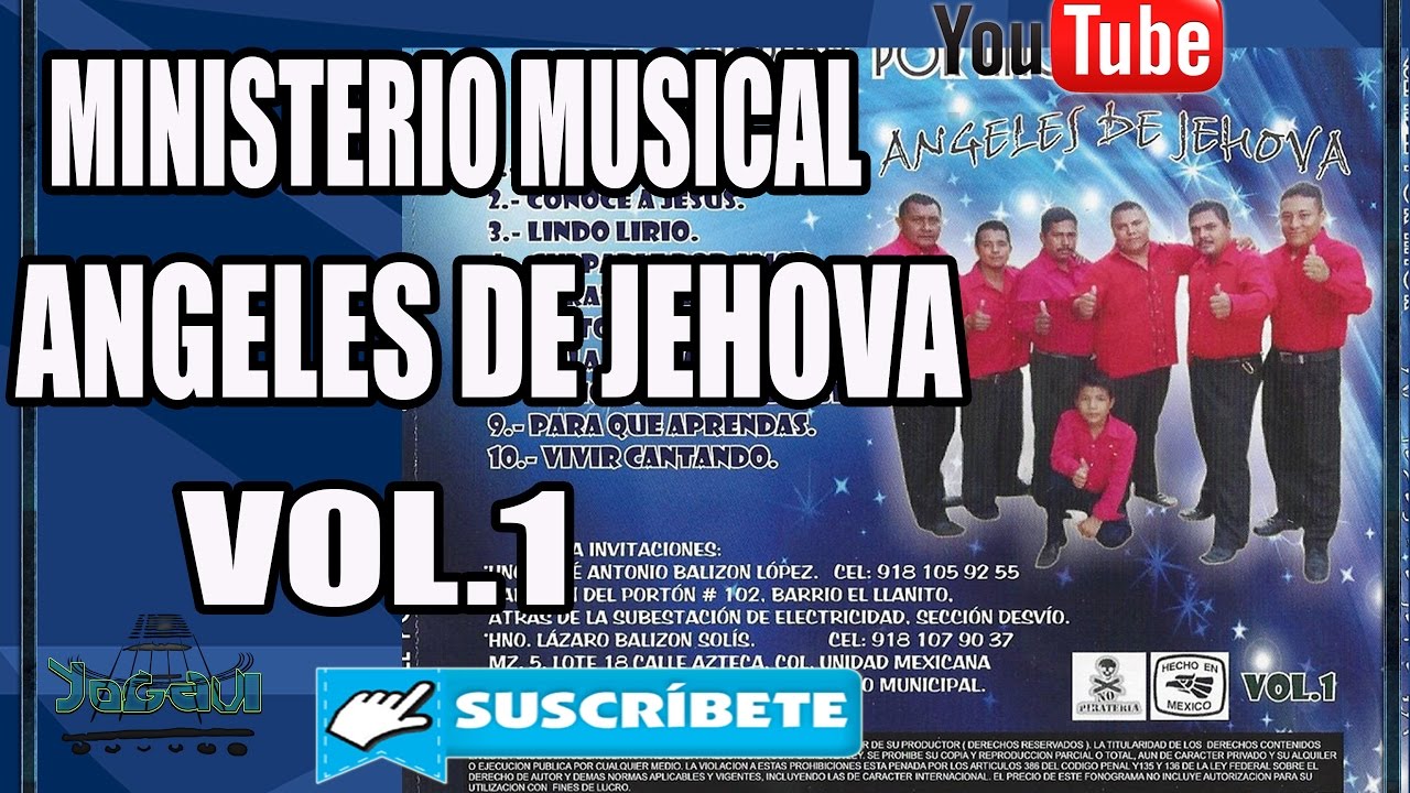 Ministerio Musical ANGELES DE JEHOVA Vol.1