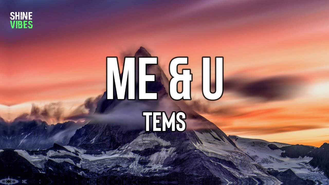 Tems - Me & U (Lyrics) | This is my decision, decision