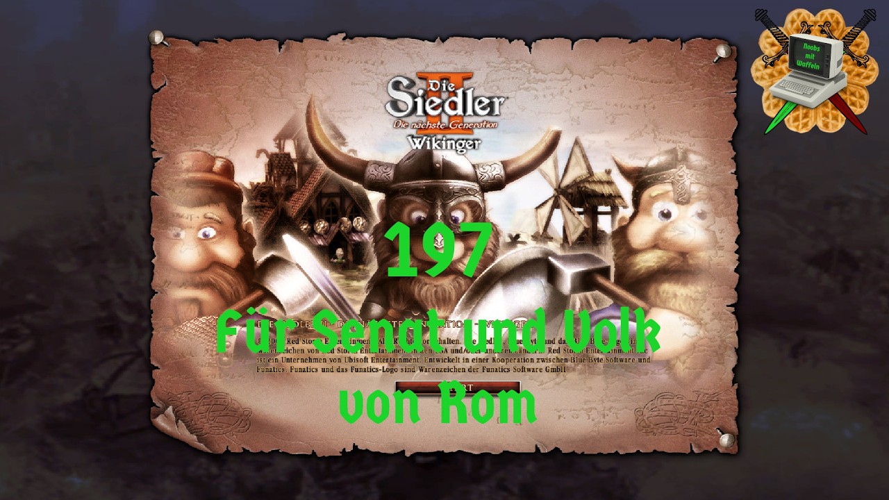 197 - Die Siedler 2 - Die nächste Generation - Wikinger // Für Senat und Volk von Rom