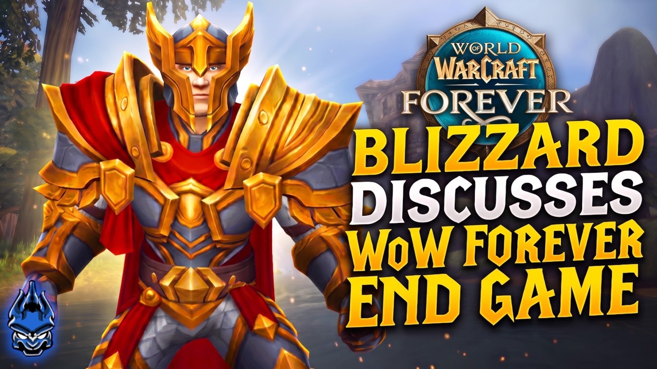 Blizzard Clarifies How Gearing & Progression Will Work In WoW Forever's End Game & MORE WoW NEWS