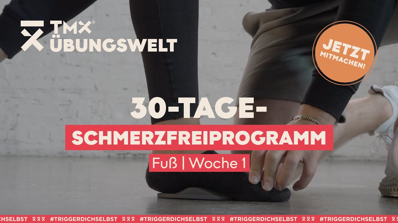 Übungen gegen Fußschmerzen l von Physiotherapeut und Osteopath Thomas Marx l TMX® Trigger