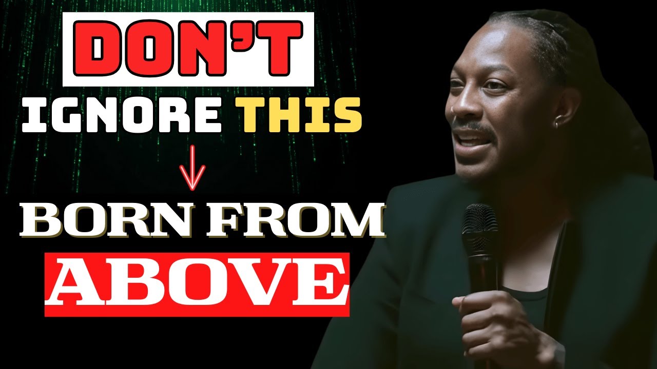 DON’T IGNORE THIS: Born From Above, Not From Your Mother | Prophet Lovy Plus