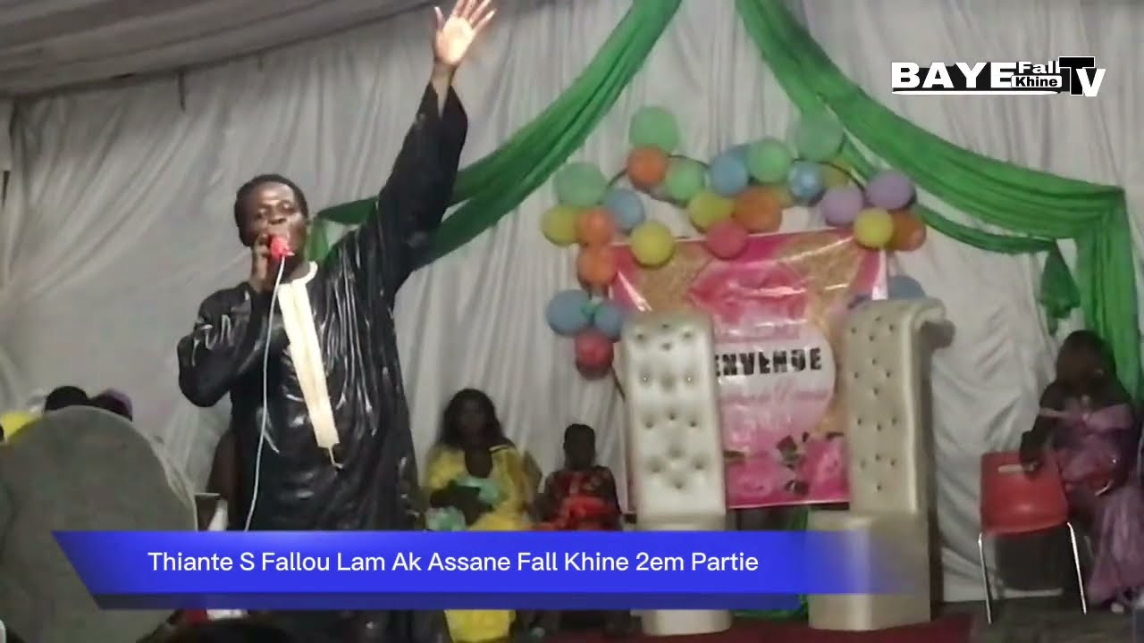 Thiante S Fallou Lam Ak Assane Fall khine 2em partie