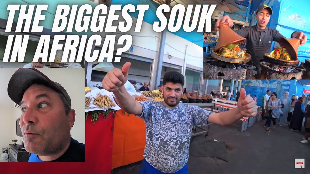 СУК ЭЛЬ-ХАД В АГАДИРЕ / КРУПНЕЙШИЙ РЫНОК В АФРИКЕ?