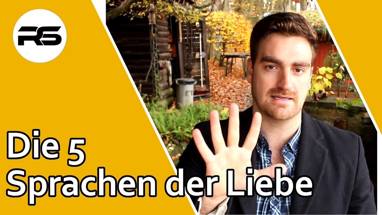 Die 5 Sprachen der Liebe  [nach Dr. Gary Chapman]