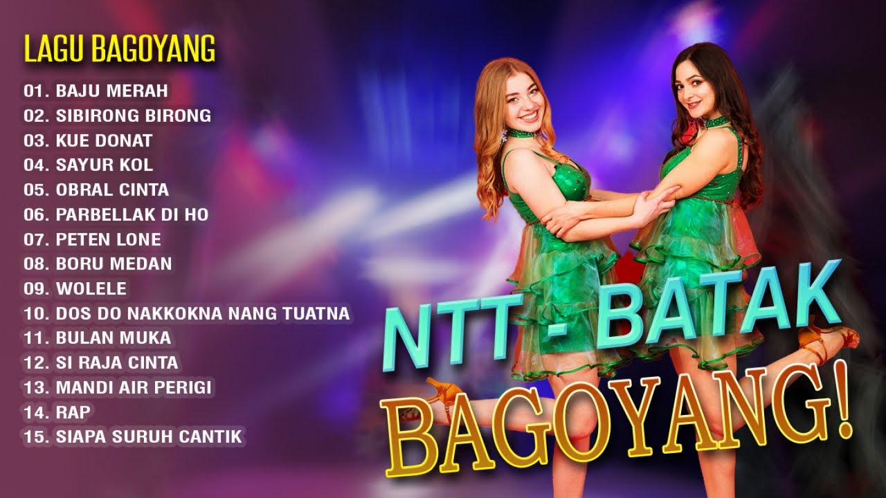 NTT - BATAK BAGOYANG || FULL ALBUM LAGU JOGET || BAJU MERAH
