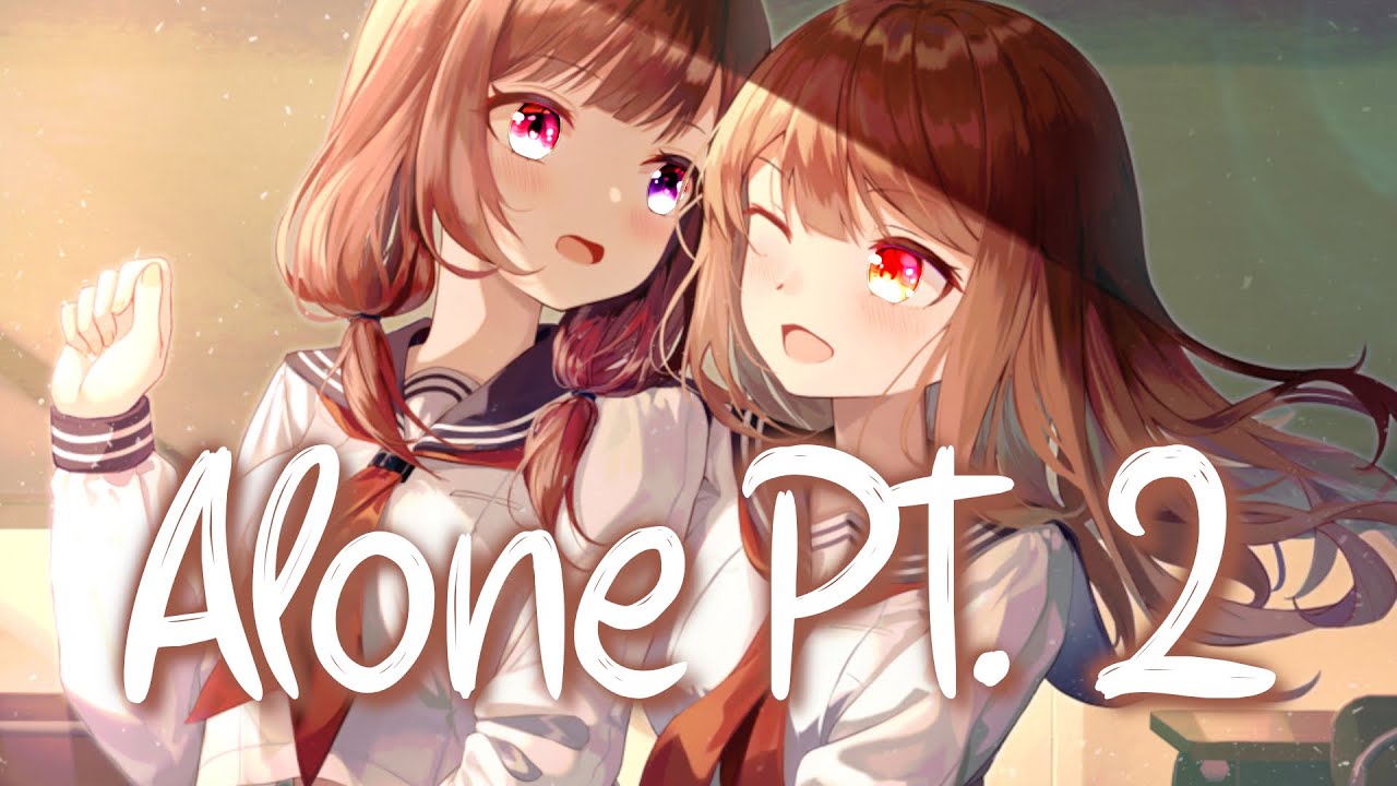 「Nightcore」 Alone Pt. 2 - Alan Walker ft. Ava Max ♡ (Lyrics)