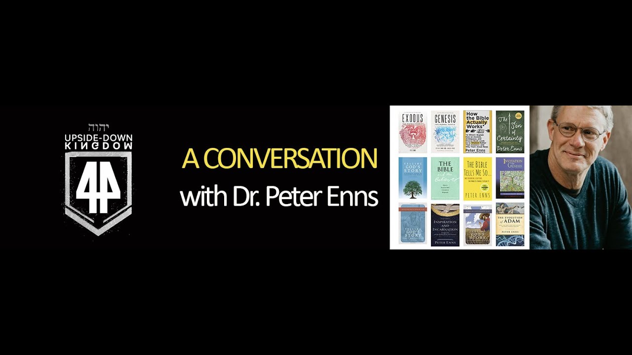 Dr. Peter Enns discusses his latest books, Inerrancy, and critical scholarship