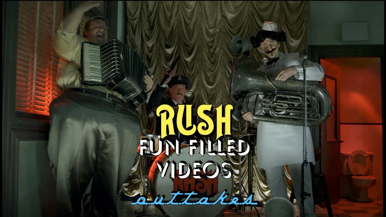 RUSH Fun Filled Videos Outtakes