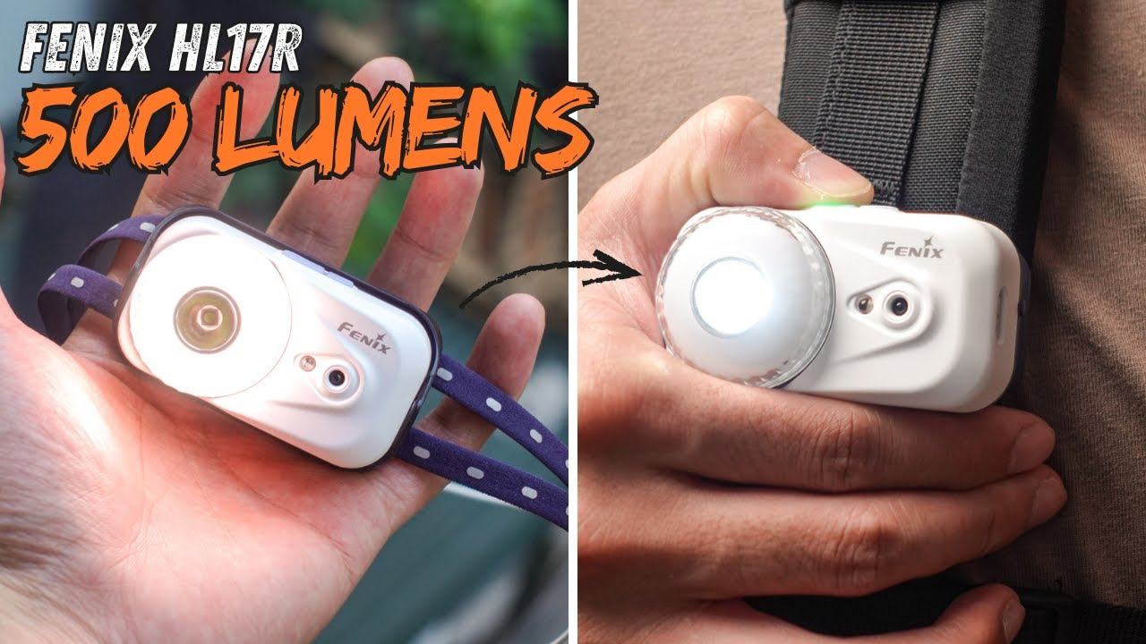 Review Fenix HL17R: đèn đeo trán 3 trong 1, 500 Lumens, bật tắt không chạm!