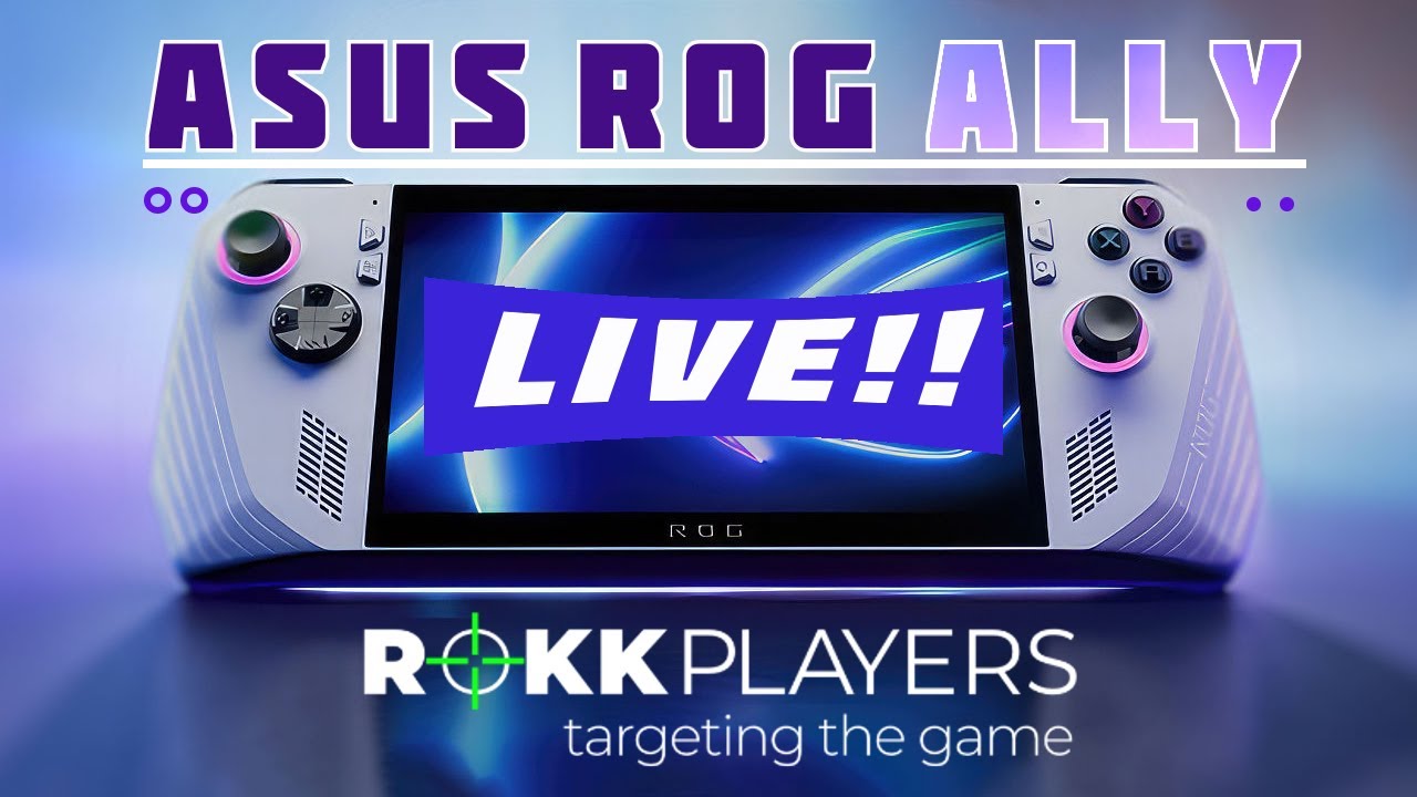 ASUS ROG ALLY - LIVE!! First Time Ever! Rokk Players #AsusRogAlly