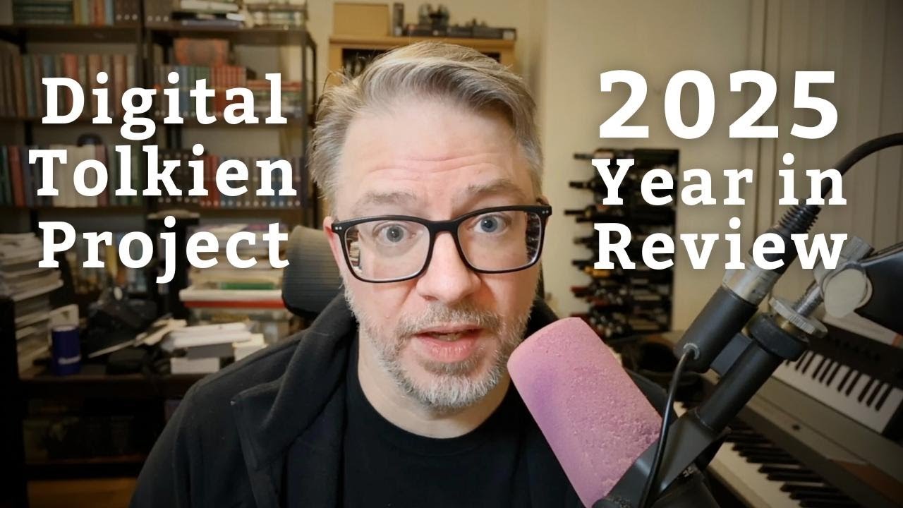 Digital Tolkien Project 2025 Year in Review