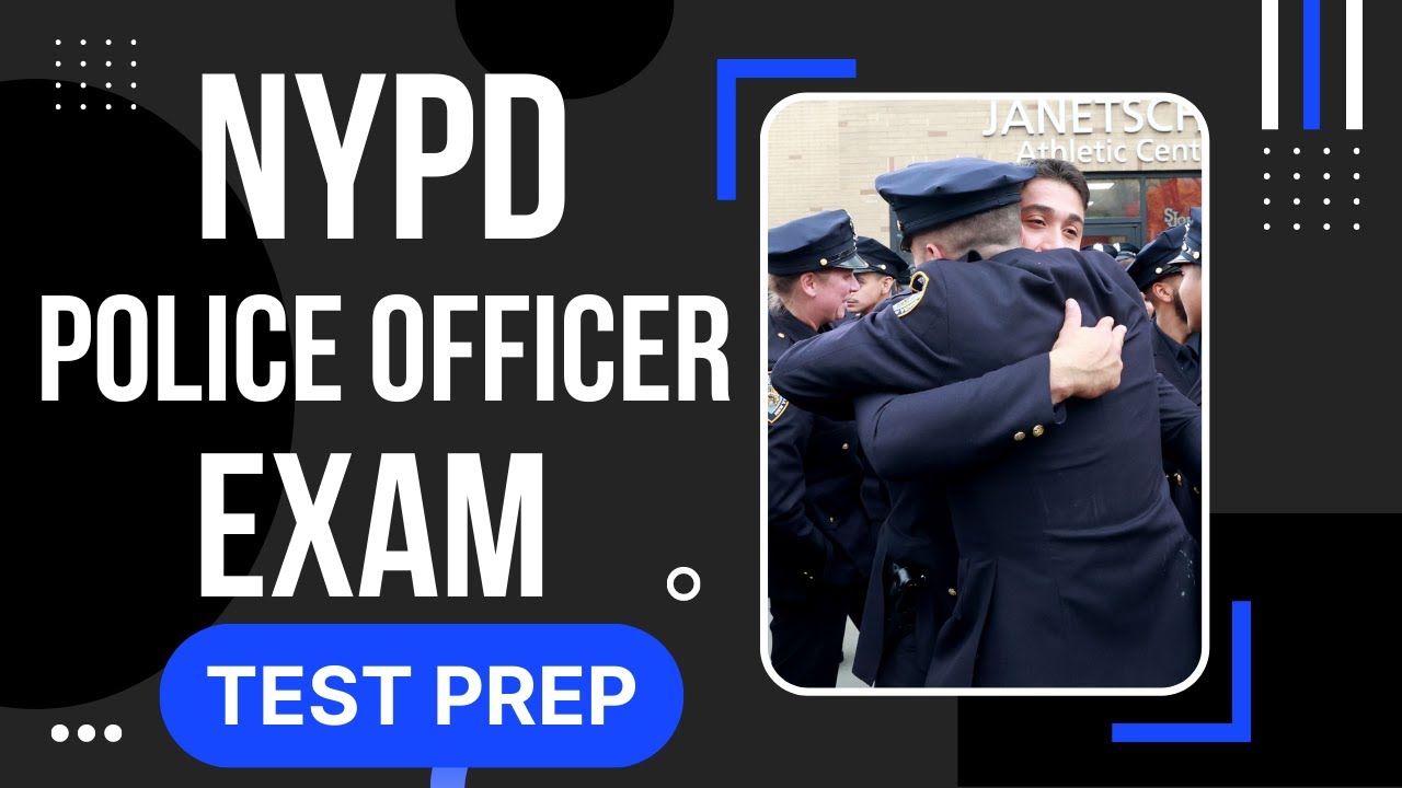 NYPD Police Officer Exam 2025 Written Test MTA Police Officer Practice Test Questions