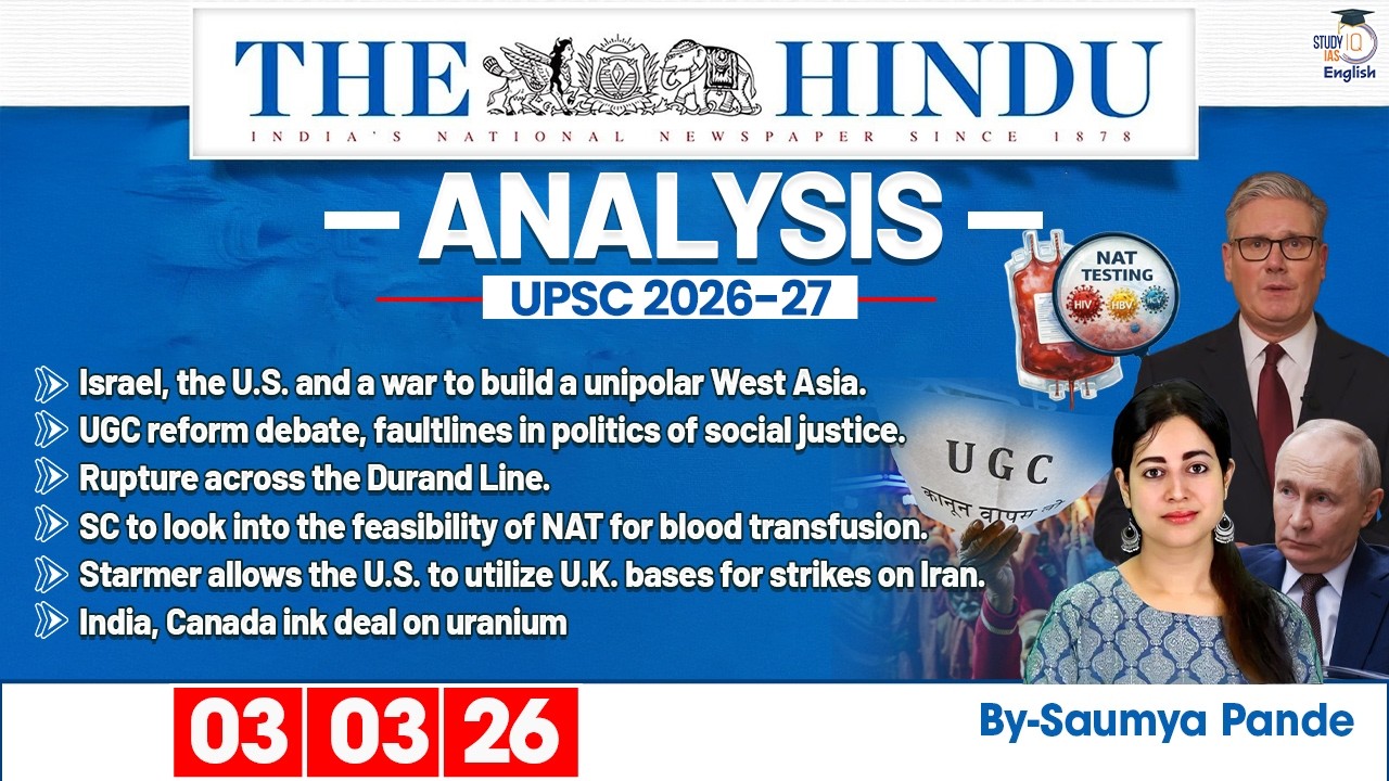 The Hindu Analysis | 3rd March 2026 | Daily Newspaper Analysis for UPSC CSE | By Saumya Pande