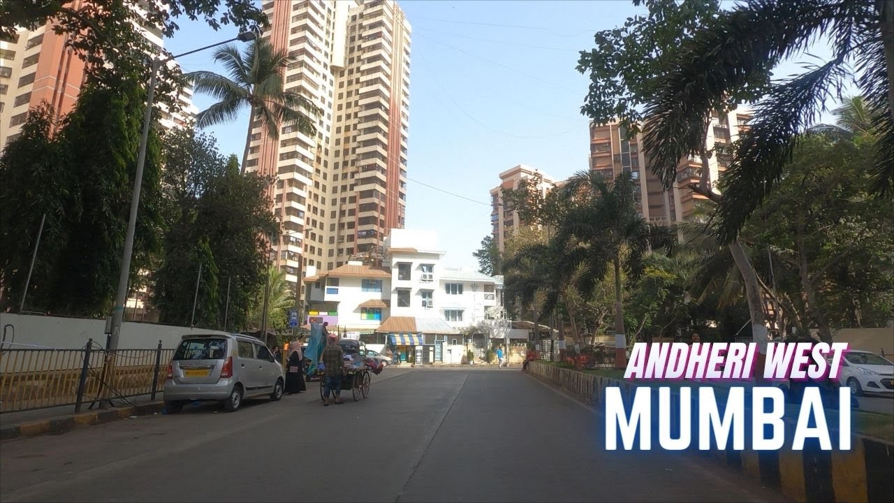 Andheri West | Lokhandwala Complex | Mumbai | India