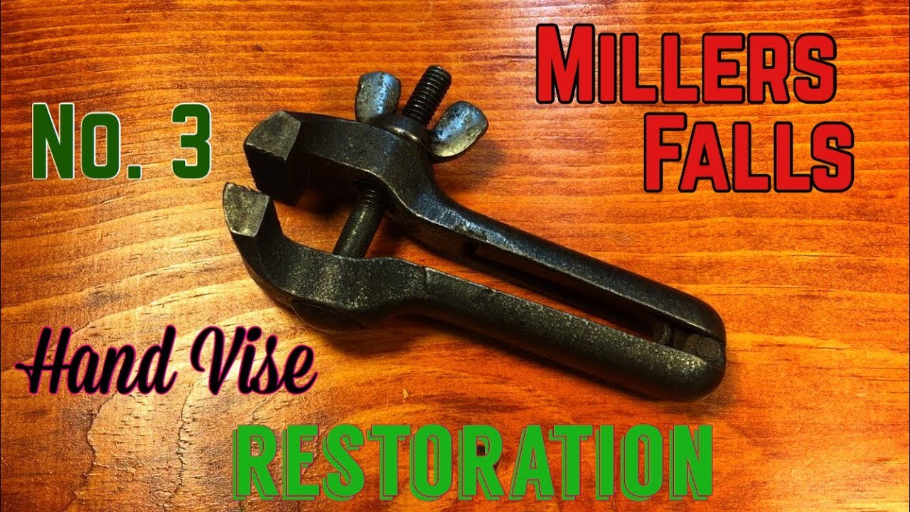 Millers Falls Hand Vise Restoration