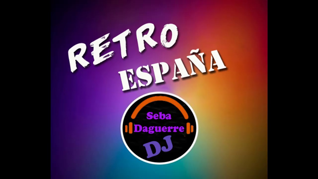 seba daguerre dj retro espa&ntilde;a