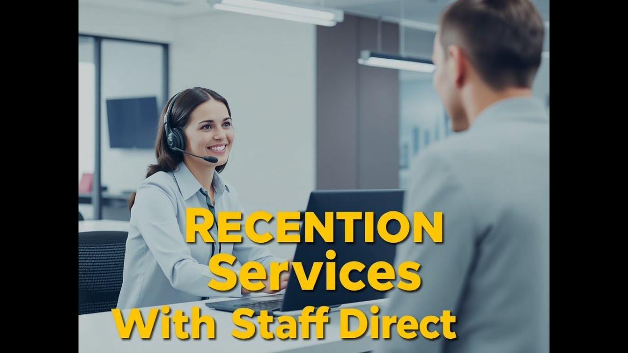 Outsourcing Reception Services with Staff Direct | Streamline Your Business Today!