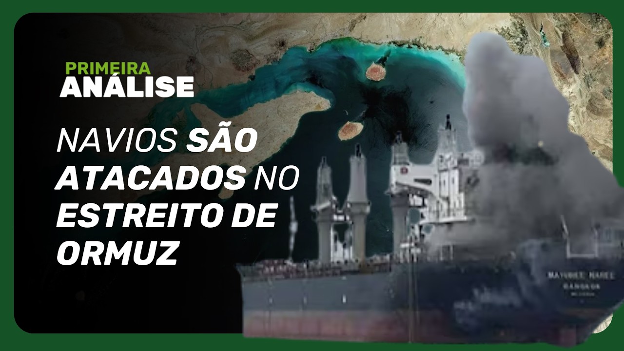 Guerra entre EUA x Irã é intensificada em rota de escoamento de petróleo | Primeira Análise