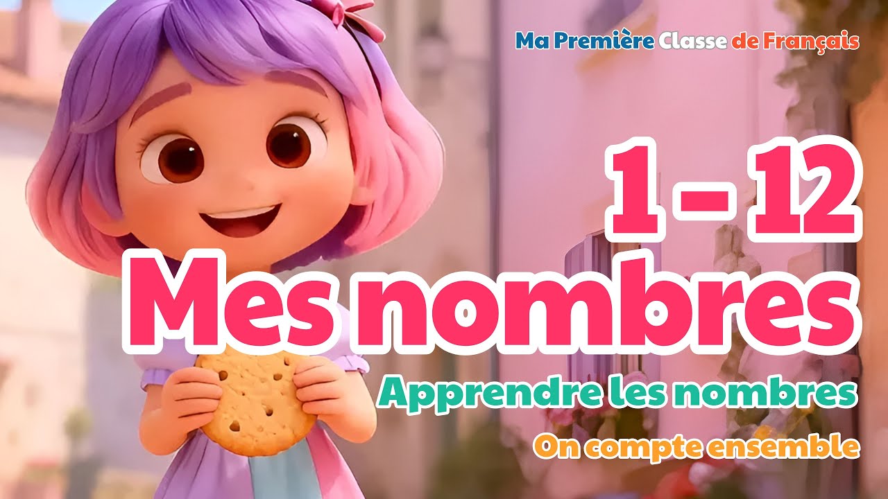 Mes nombres 1–12 💕 Apprendre à lire les nombres | JOUPETI – Ma Première Classe de Français