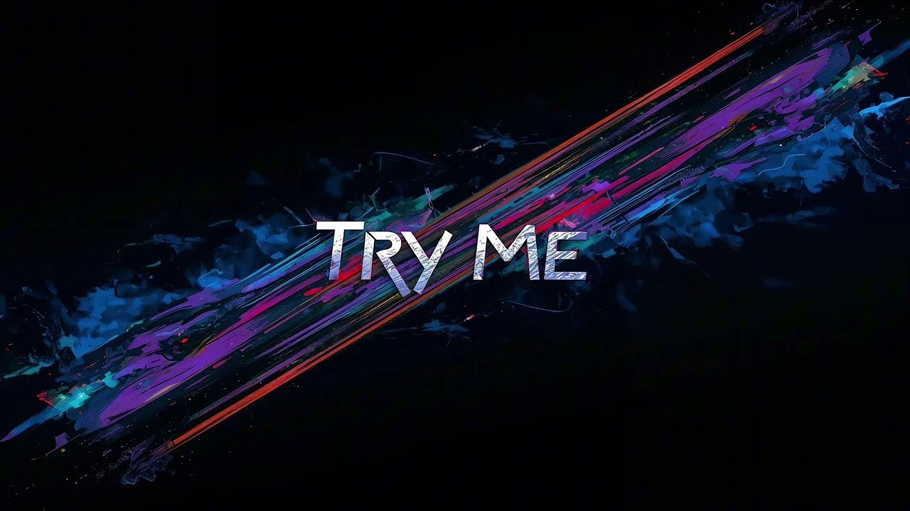 Try Me
