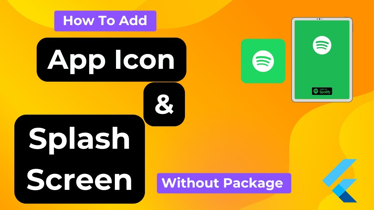 App Icon And Splash Screen In Flutter Without Packages