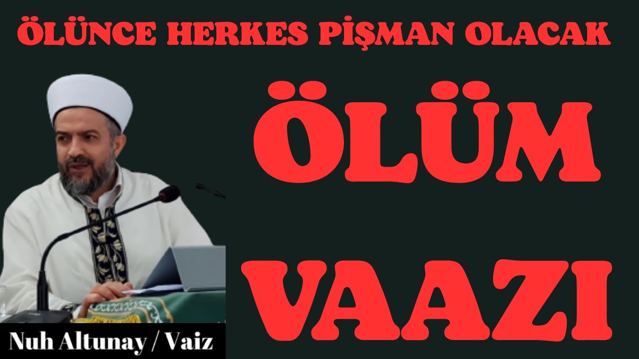 ÖLÜM VAAZI. ÖLÜNCE HERKES PİŞMAN OLACAK #ölüm  #yaşam  #dua