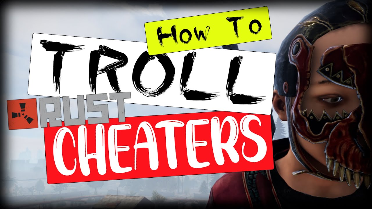 What To Do With Cheaters in Rust | &reg;️ Rust Admin Academy Tutorial 2021 | Troll Cheaters