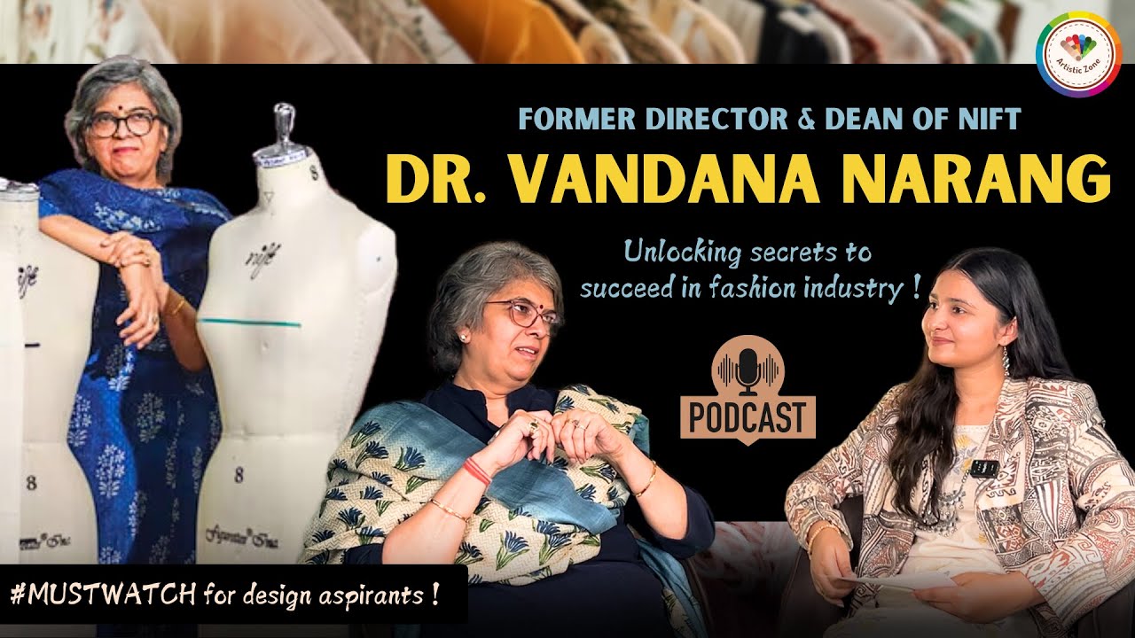 Dr. Vandana Narang -Former NIFT DIRECTOR & DEAN - Ultimate Guide to Fashion & design Career Success