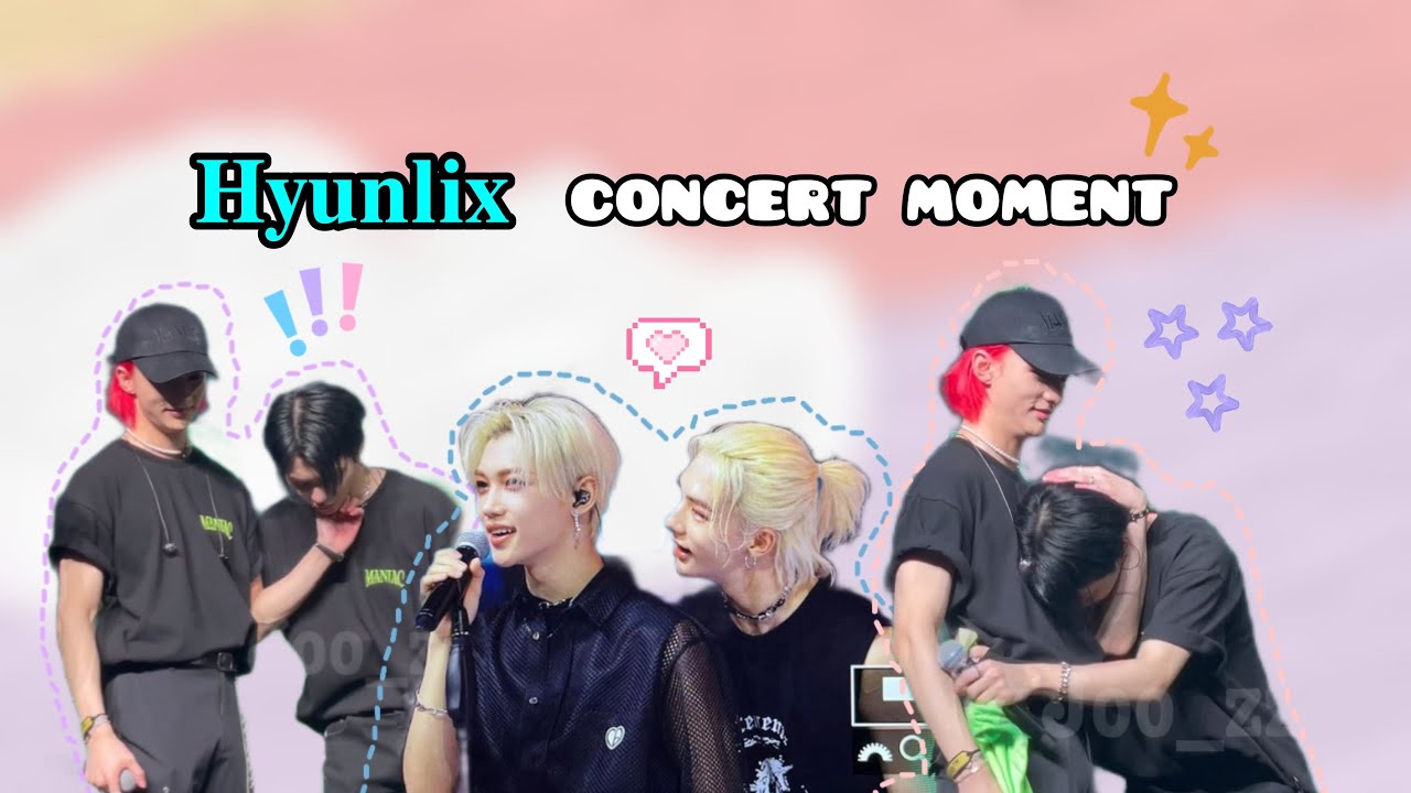 HYUNLIX MOMENT IN CONCERT (in seoul day 1)