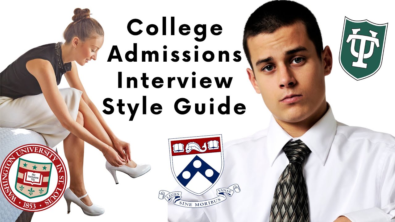 College Admissions Interview: Dress for Success!