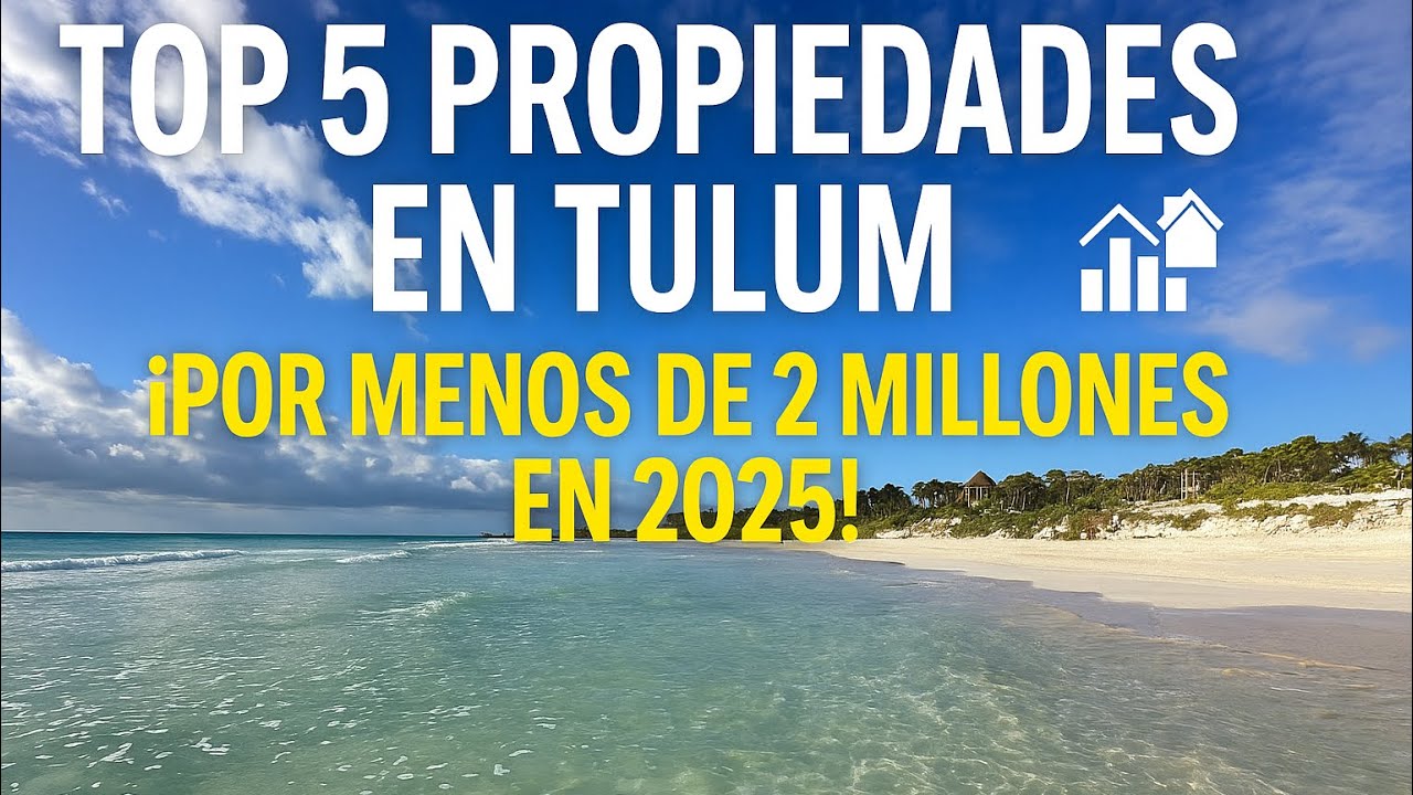5 Propiedades por Menos de $2 Millones de Pesos en 2025