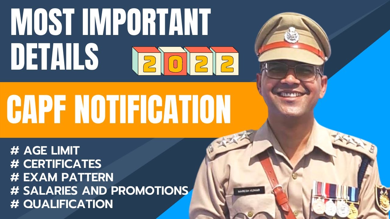 CAPF AC notification 2022 details | AGE | VACANCIES | EXAM PATTERN | SYLLABUS | QUALIFICATION CAPF
