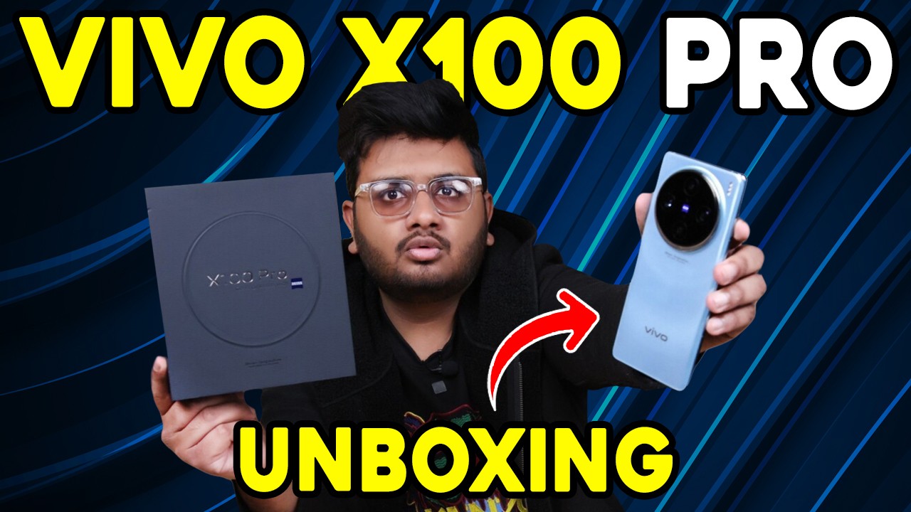 Vivo X100 Pro Unboxing | Vivo Ka Sab Say Top Ka Phone