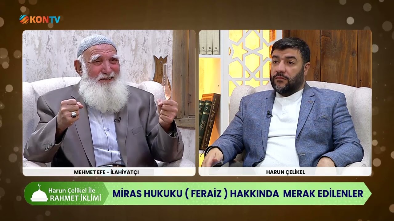 RAHMET İKLİMİ - MİRAS HUKUKU - MEHMET EFET - 6 ŞUBAT 2025