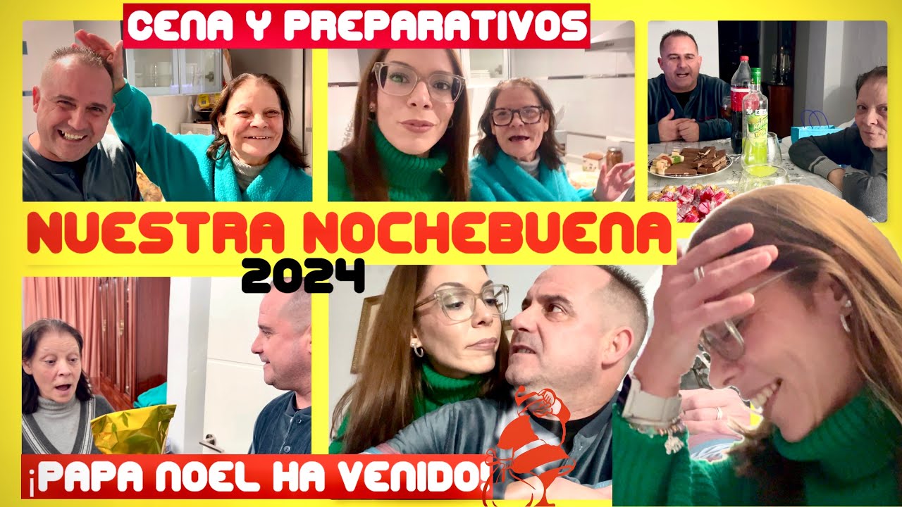 ⭐️Nuestra Nochebuena 2024⭐️+ Cena y preparativos + Papá Noel ha venido 🎅 + Una noche mágica ✨