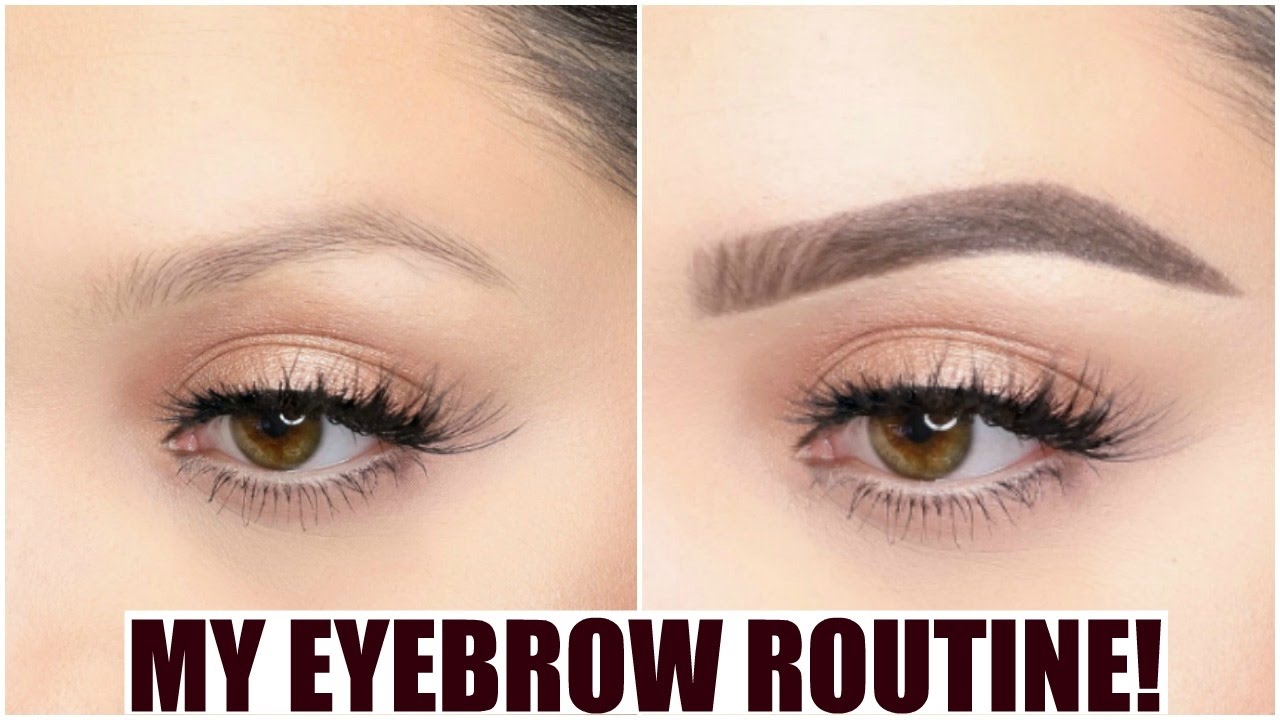 MY UPDATED BROW ROUTINE