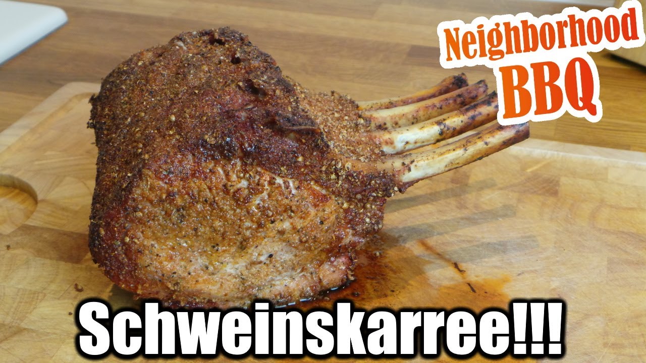 Gegrilltes Schweinskarree mit Rauchnote!!! Neighborhood BBQ