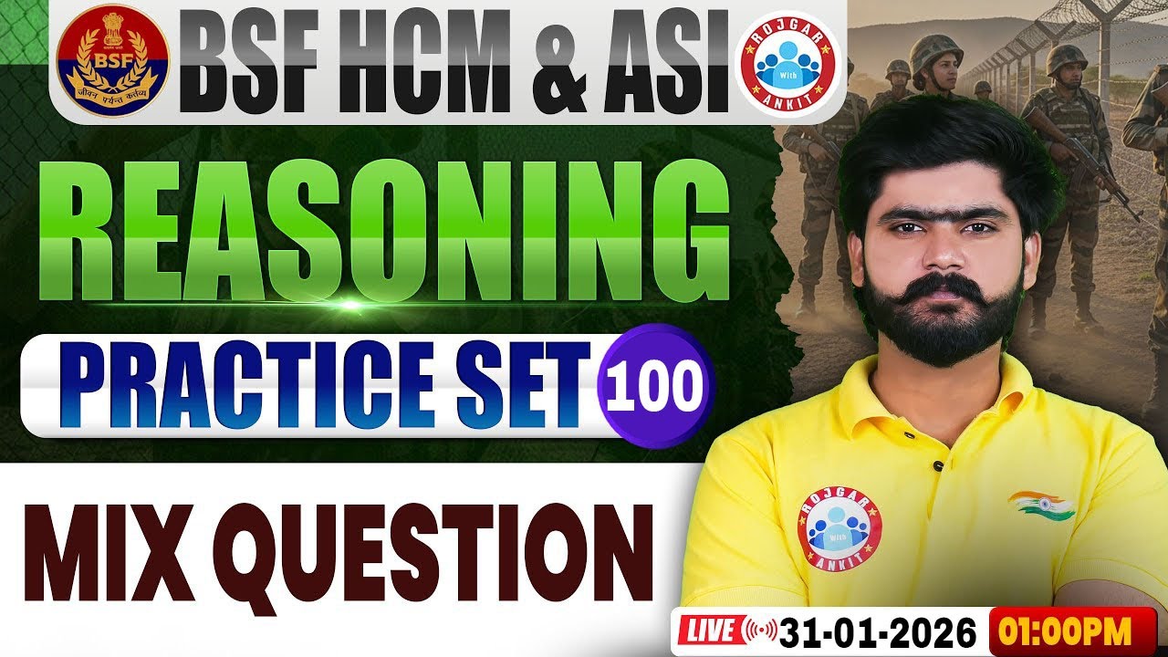 BSF HCM Reasoning Class | BSF Reasoning Practice Set #100 | BSF Reasoning By Kuldeep Sir