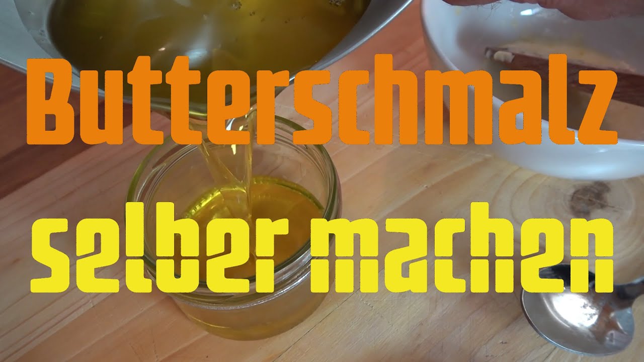 Butterschmalz selbst gemacht