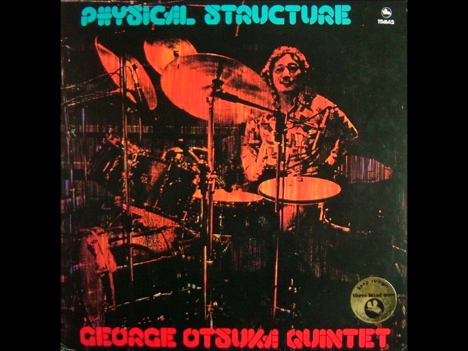 George Otsuka - Physical Structure