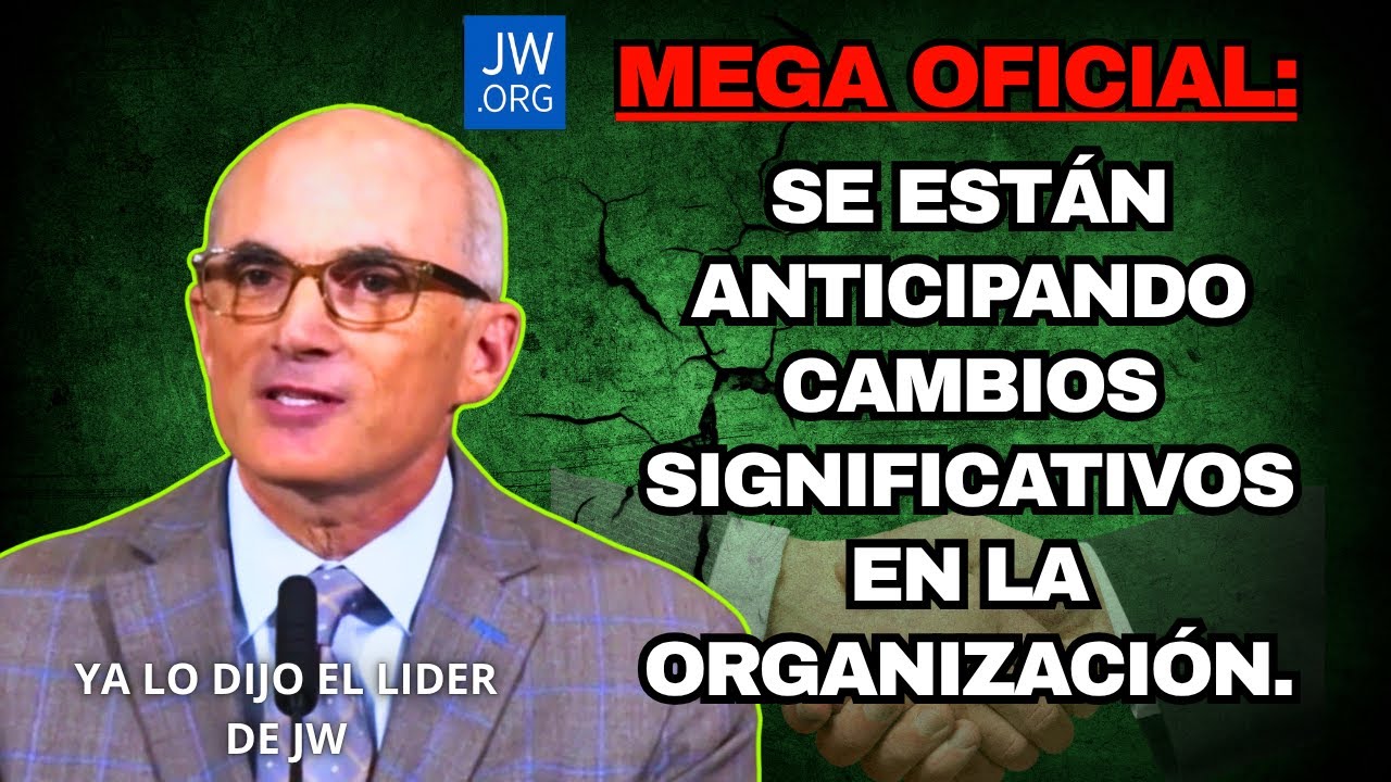 Es Oficial: No m&aacute;s reglas en la organizaci&oacute;n para el 2026 GRANDES CAMBIOS LLEGAR&Aacute;N. Jw wachtower