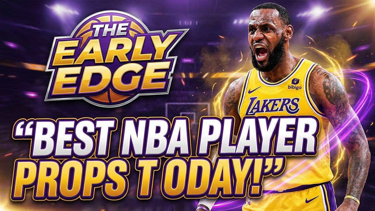 Early Edge 2-20-26 | Presented by Prop Finder