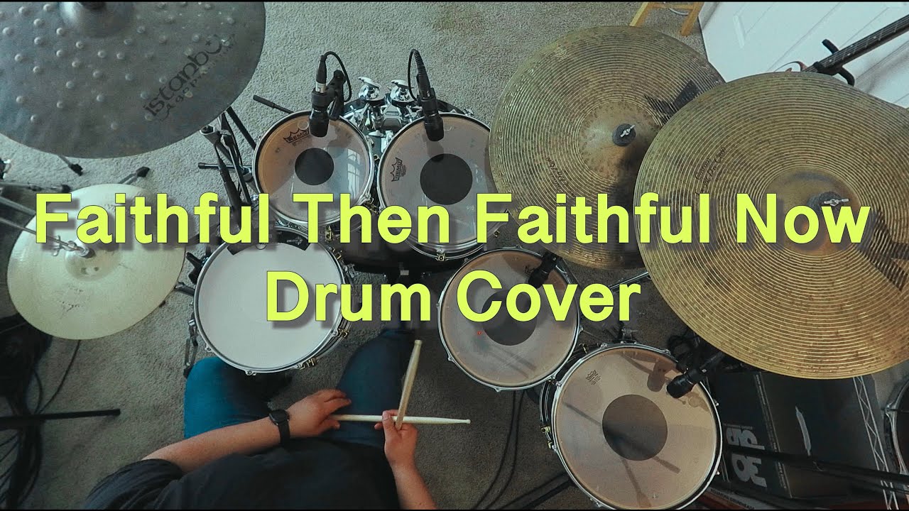 Faithful Then Faithful Now | Elevation Worship Drum Cover 🎧
