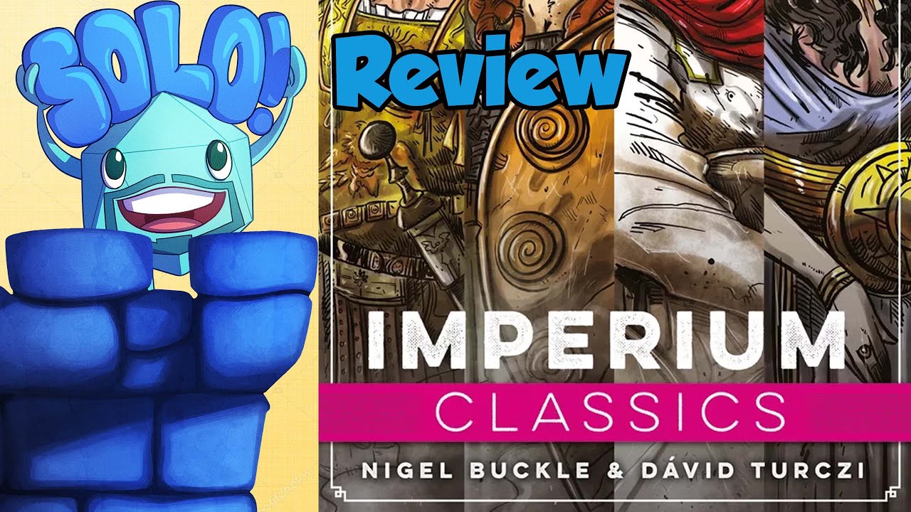 Imperium: Classics/Legends Solo Mode Review - with Mike DiLisio