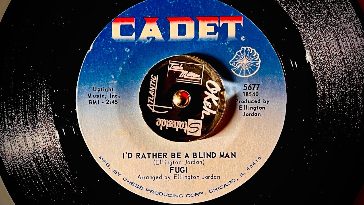 FUGI     I'd Rather Be A Blind Man 1970 