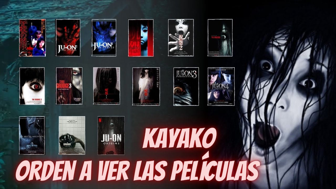 JU-ON (Kayako) horden a ver las películas, guia detallada // La Maldición // The Grudge // El Grito