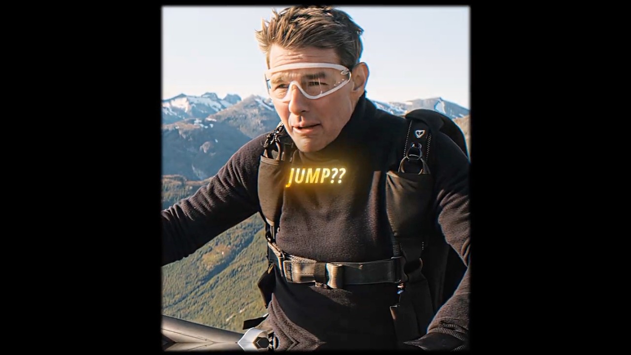 Just Jump! - Ethan Hunt ("Mission: Impossible - Dead Reckoning") Edit | Skins (Slowed) | 