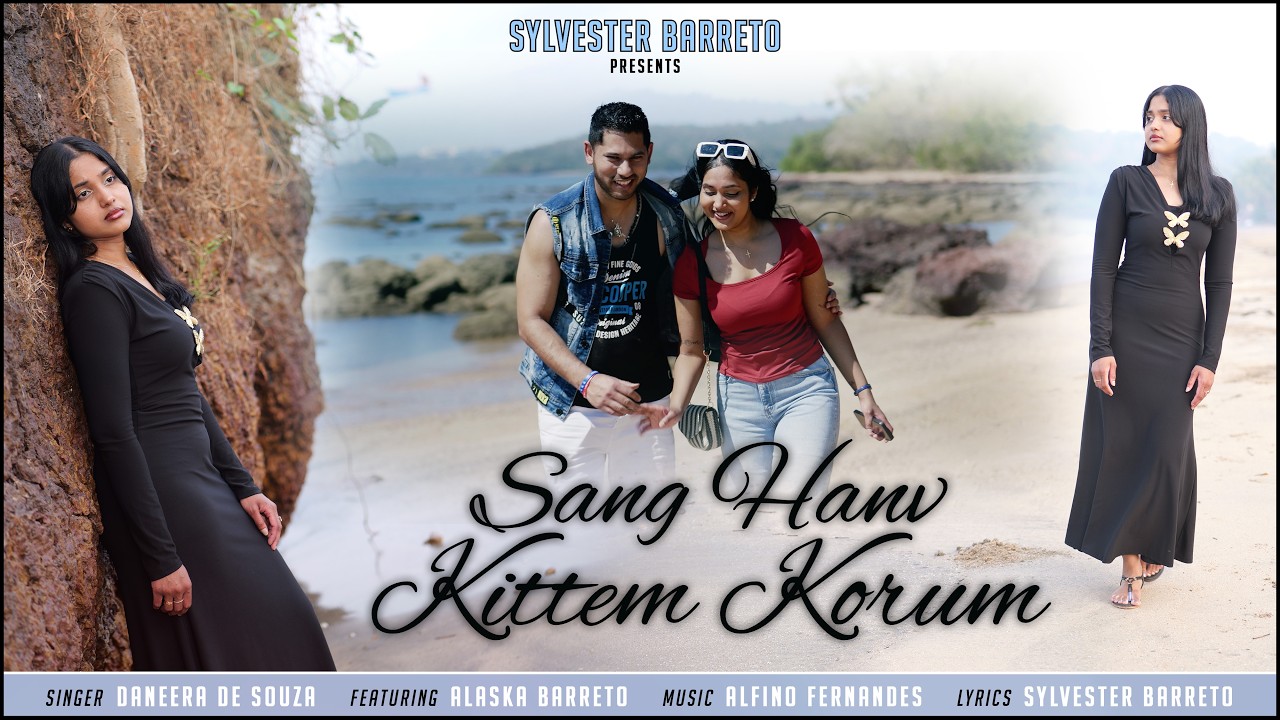 Sang Hanv Kittem Korum || New Konkani Song