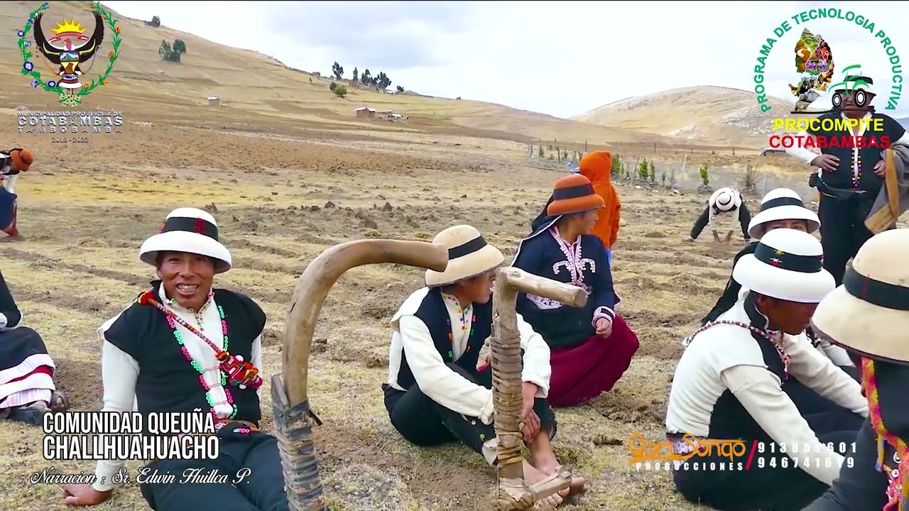 PARA EL RECUERDO - COSTUMBRE DE SEMBRIO DE PAPA EN LA COMUNIDAD QUEUÑA CHALLHUAHUACHO - COTABAMBAS